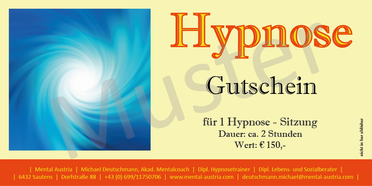 Gutschein Hypnose mit MUSTER transparent Mentalcoach Mentalcoaching Hypnose Michael Deutschmann Ötztal Tirol Mental Austria