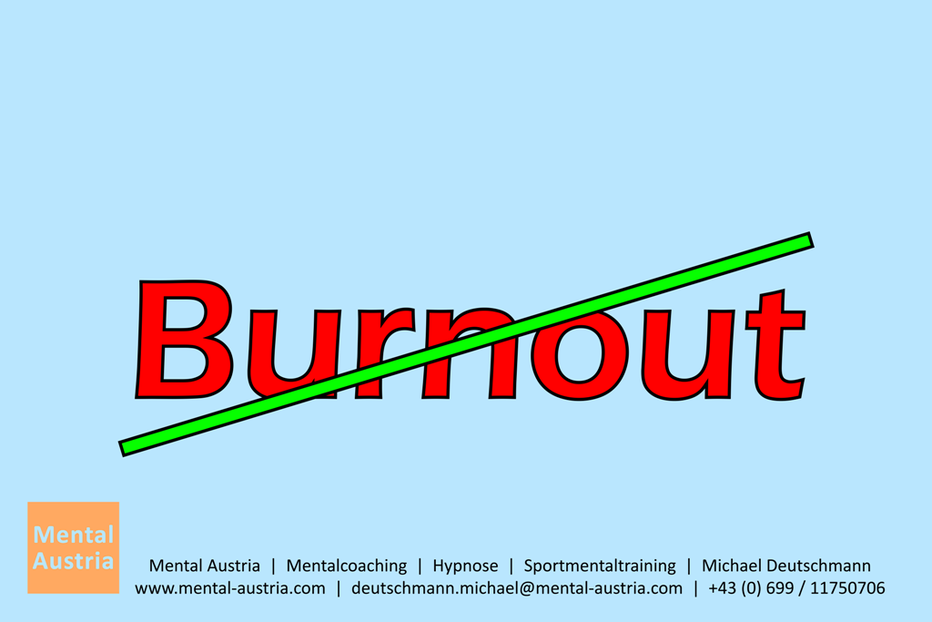 burnout-praevention-mentalcoaching-mentalcoach-michael-deutschmann-mental-austria-oetztal-tirol-hypnose-workshops-seminare