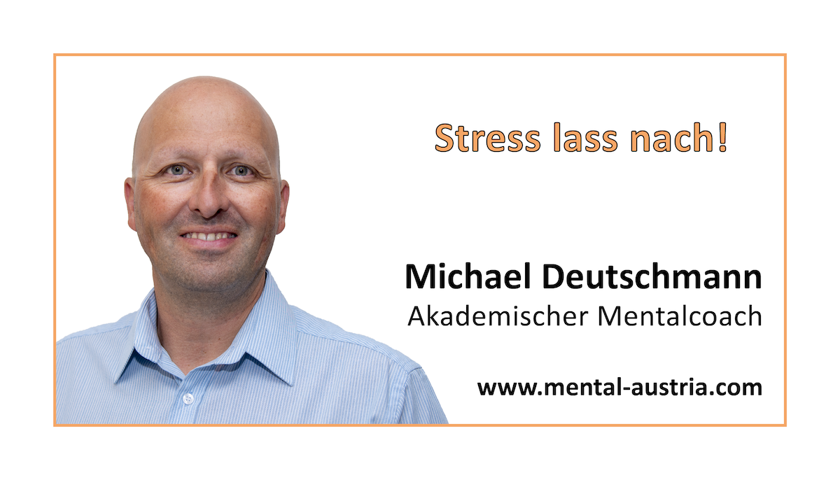 Akademischer Mentalcoach Michael Deutschmann - Mental-Kolumne - Oberland DABEI - Mentaltraining - Mentalcoaching - Mentaltrainer - Mentalcoach - Supervision - Supervisor - Hypnose - Businesstraining - Führungskräftetraining - Teamtraining - Businesscoaching - Führungskräftecoaching - Teamcoaching - Gruppendynamik