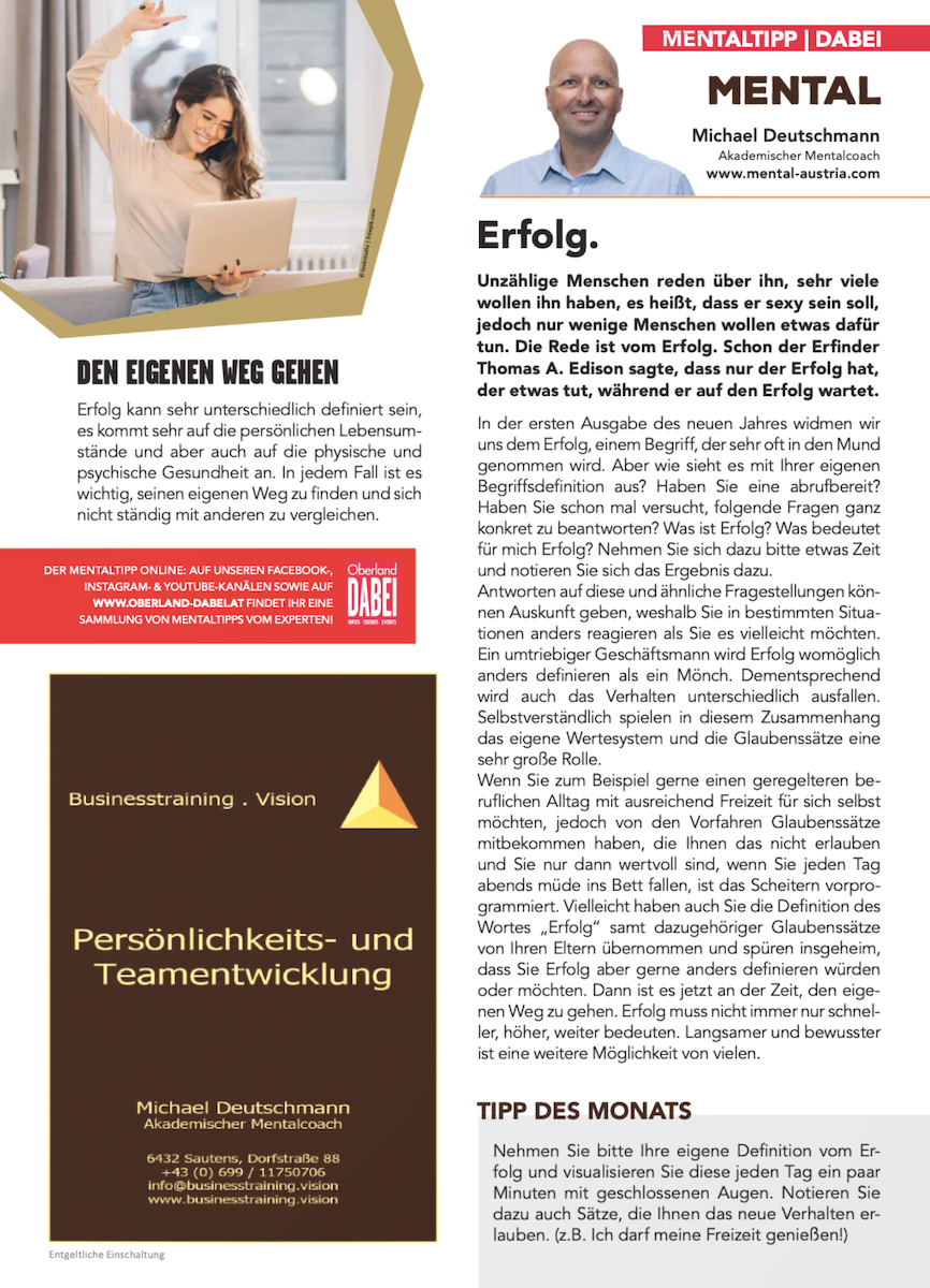 Akademischer Mentalcoach Michael Deutschmann - Mental-Kolumne - Oberland DABEI - Februar 2022 - Erfolg - Mentaltraining - Mentalcoaching - Mentaltrainer - Mentalcoach - Supervision - Supervisor - Hypnose - Businesstraining - Führungskräftetraining - Teamtraining - Businesscoaching - Führungskräftecoaching - Teamcoaching - Gruppendynamik